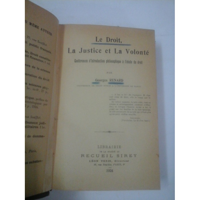 LE DROIT LA JUSTICE ET LA VOLONTE - GEORGES RENARD LE DROIT LA JUSTICE ET LA VOLONTE - GEORGES RENARD